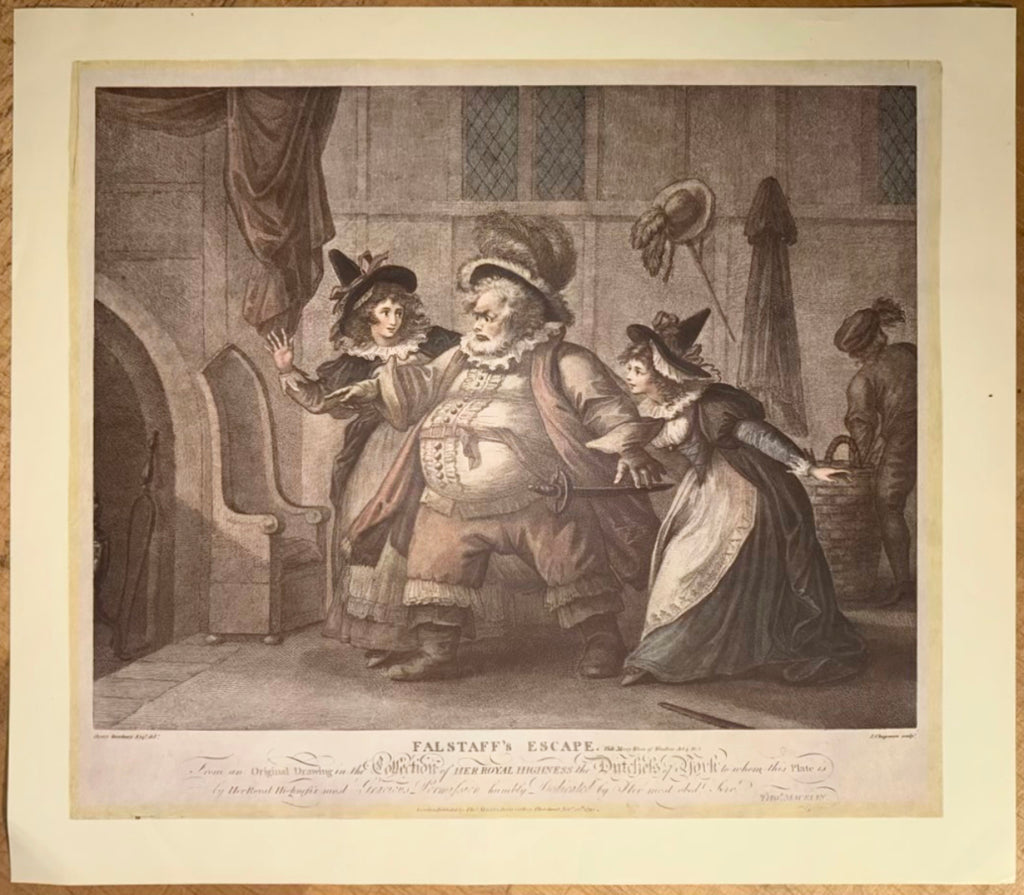 1792 HENRY WILLIAM BUNBURY, JOHN CHAPMAN FALSTAFF’S ESCAPE, HAND-COLORED SHAKESPEARE ENGRAVING, 24IN x 28IN (61cm x 71cm)