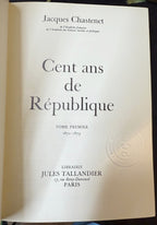 JACQUES CHASTENET “CENT ANS DE RÉPUBLIQUE” 9 VOL FRENCH LIBRARY SET, WHITE HOUSE CHEF PIERRE CHAMBRIN ESTATE, GILT DECORATIVE BINDING, 1970