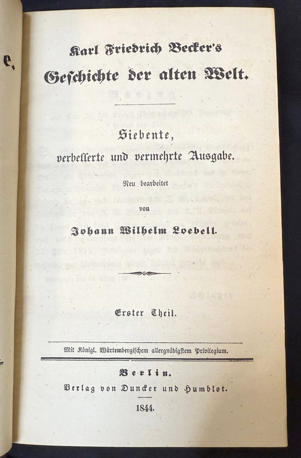 KARL FRIEDRICH BECKER’S GESCHICHTE DER ALTEN WELT, 7 VOLUMES, 1844
