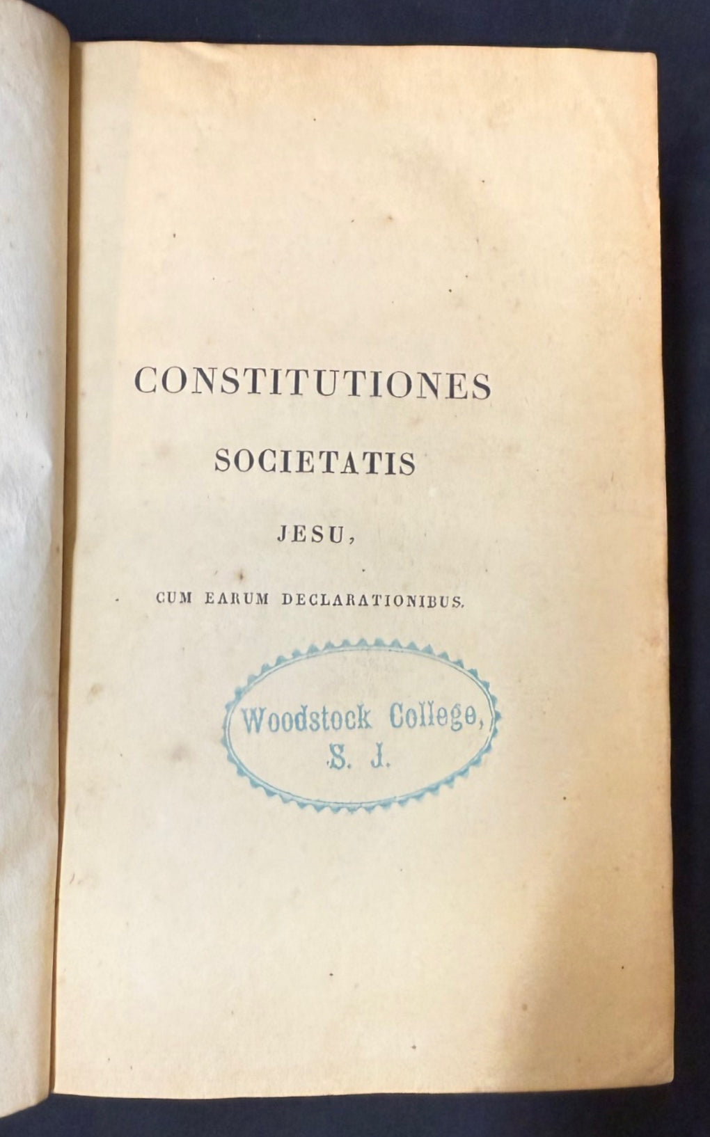 CONSTITUTIONES SOCEITATIS JESU, CUM EARUM DECLARATIONIBUS, 4 VOLUMES, 1827