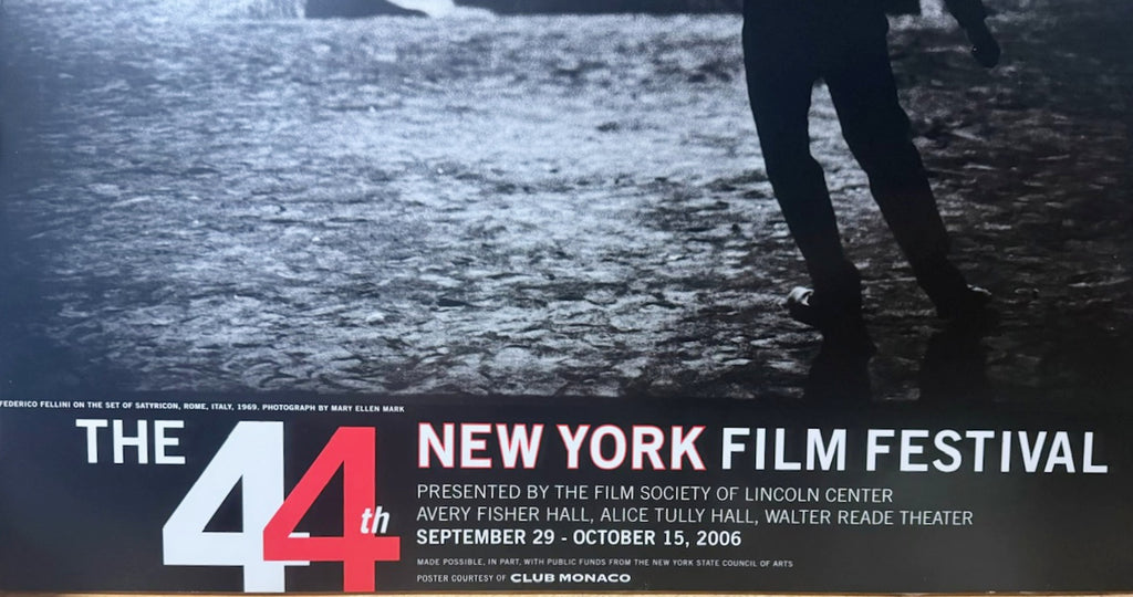 44TH NEW YORK FILM FESTIVAL POSTER, FEDERICO FELLINI, MARY ELLEN MARK PHOTOGRAPH, 2006, 32.5IN x 36.5IN (83cm x 93cm)